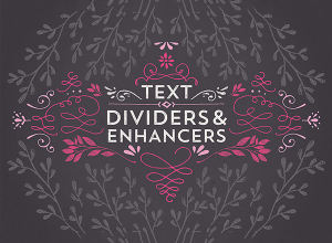 丰富的文本修饰及增强图案集 Text Dividers & Enhancers