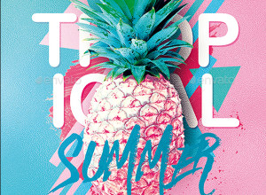 色彩时尚的夏季海报模版下载[菠萝元素,PSD]