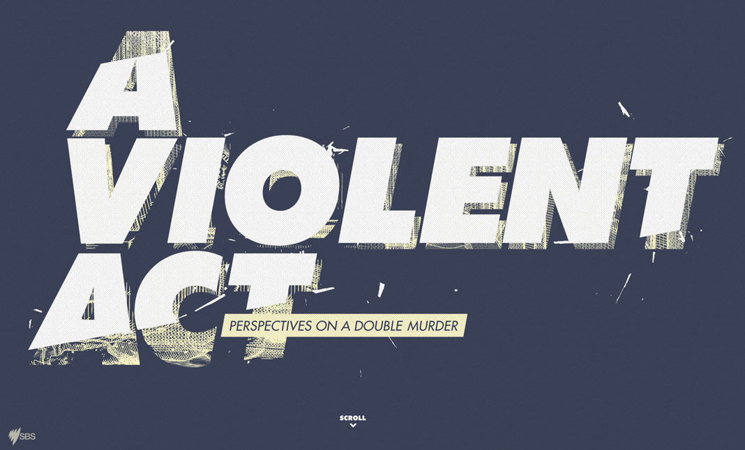 A Violent Act