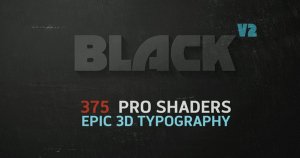 375种3D材质阴影AE模板 BLACK v2