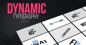40种视频动态字幕PR模板 Dynamic Typography | Mogrt