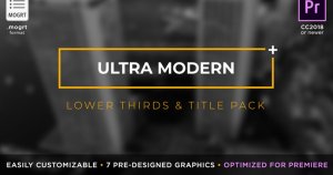 7种动画风格视频字幕条PR模板 Ultra Modern Titles & Lower Thirds | MOGRT for Premiere Pro
