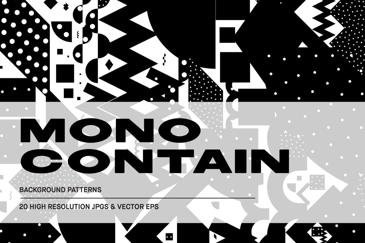 20款黑色抽象图形背景 Mono Contain – Background Patterns