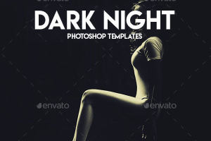 照片暗夜效果处理的PS图层样式 Dark Night Photoshop Templates [psd]