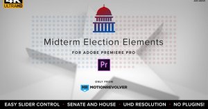 美国总统大选中期国会参议会视频制作元素PR模板 Midterm Election Elements – Congress & Senate | MOGRT for Premiere Pro