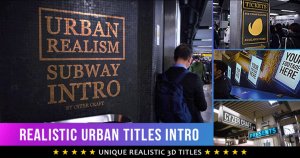 现实城市场景3D标题字幕特效AE模板 Realistic Urban 3D Titles Intro