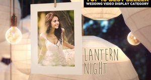 浪漫婚礼电子相册AE视频模板 Lantern Night – Wedding Photo Gallery