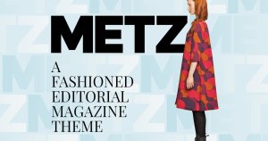 WordPress时尚潮流服饰杂志博客主题 Metz – Editorial Magazine Blog Theme