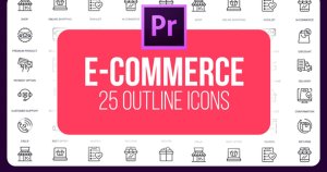 25个电子商务主题视频图标PR素材 E-Commerce – 25 Outline Icons