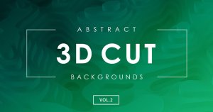 3D立体裁剪抽象背景素材v2 3D Cut Abstract Backgrounds Vol.2