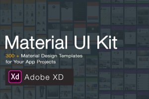 Material Design设计规范移动APP应用设计套件[for XD] Material Design UI KIT – 300+ for XD