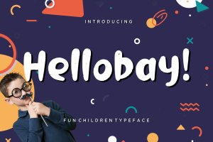 儿童主题设计适用的可爱风格英文画笔字体 Hellobay Fun Children Typeface