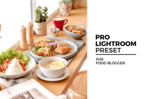 美食摄影后期调色LR预设 Lightroom Preset for Food Blogger