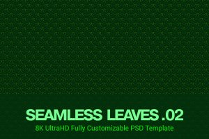 8K超高清无缝树叶/叶子图案背景图素材v02 8K UltraHD Custom Seamless Leaves Background