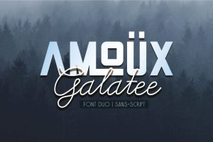 经典无衬线&连笔书法字体组合包 AMOÜX & Galatee