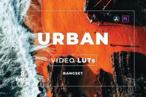 街道城市照片视频后期调色LUT预设包v8 Bangset Urban Pack 8 Video LUTs