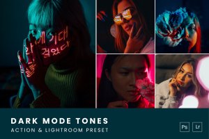 暗黑模式色调PS动作&LR预设素材 Dark Mode Tones Action & Lightroom Preset