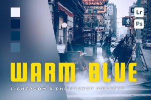 6 个蓝色暖色调照片后期效果 Lightroom 和 Photoshop 预设 6 Warm Blue Lightroom and Photoshop Presets