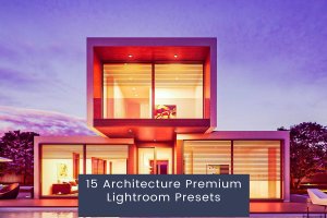 15 个建筑摄影后期高级 Lightroom 预设 15 Architecture Premium Lightroom Presets