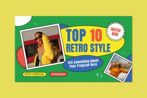 十大复古风格 YouTube 缩略图设计模板 Top 10 Retro Style Youtube Thumbnail